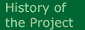 History of the Project