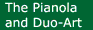 The Pianola and Duo-Art